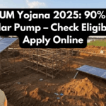 PM-KUSUM Yojana 2025: 90% Subsidy on Solar Pump – Check Eligibility & Apply Online