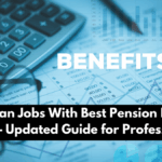 Top 5 Indian Jobs With Best Pension Benefits in 2025 – Updated Guide for Professionals